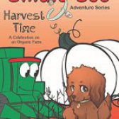 Harvest Time: Lindie Lou Adventure by Jeanne Bender