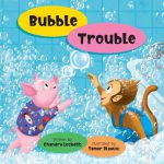 Bubble Trouble (Oinkers and Bananas Book 2) by Chandra Lockett