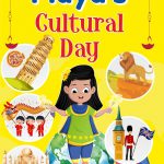 Maya's Cultural Day by Maleka Mamuji