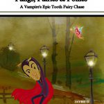 Fangs, Fairies & Follies by Jaybie D.