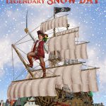 Robbie Larson's Legendary Snow Day by David Towner