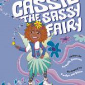 Cassie The Sassy Fairy by Rochelle D Dawson