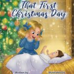 That First Christmas Day by Sharon Moore