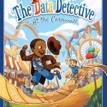 The Data Detective at the Carnival by Chandra Donelson