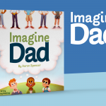 Imagine Dad by Aaron Spencer