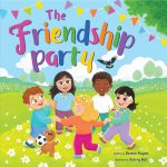 The Friendship Party by Bernie Hayne