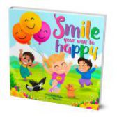 Smile Your Way to Happy by Bernie Hayne