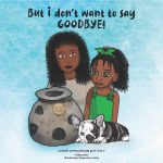 But I don't want to say GOODBYE! by Ta'Shay Mason