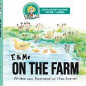 ‘E&ME’ On The Farm by Elisa Emmett