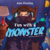 Fun with a Monster by Ann Fleming